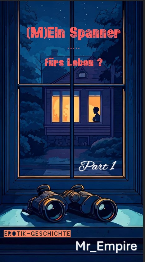 Der Spanner - Part 1, 